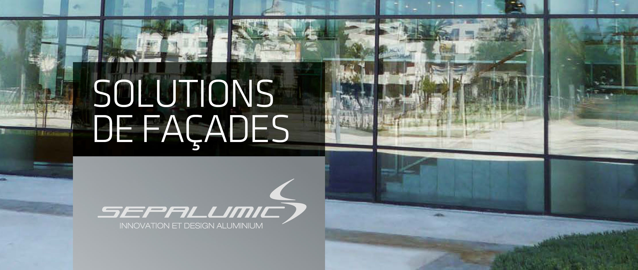 Solutions facades sepalumic